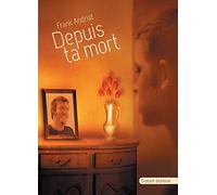 Depuis ta mort