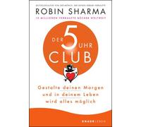 Der 5-Uhr-Club [German] by Sharma, Robin [Paperback] NEUF