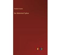 Der Abdominal-Typhus