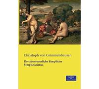 Der Abenteuerliche Simplicius Simplicissimus