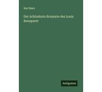 Der Achtzehnte Brumaire Des Louis Bonaparte