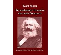 Der Achtzehnte Brumaire Des Louis Bonaparte