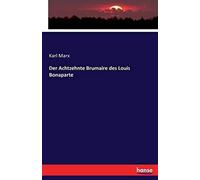 Der Achtzehnte Brumaire Des Louis Bonaparte