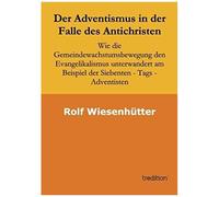 Der Adventismus In Der Falle Des Antichristen