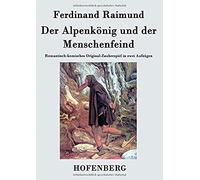 Der Alpenkönig Und Der Menschenfeind