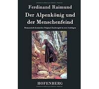 Der Alpenkönig Und Der Menschenfeind
