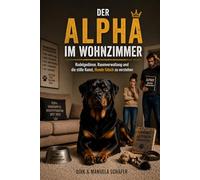 Der Alpha im Wohnzimmer: Warum dein Hund kein Machtproblem hat - sondern wir ein Denkproblem