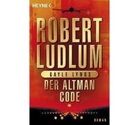 Der Altman-Code Ludlum, Robert,Lynds, Gayle (Auteur)