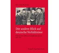 Der Andere Blick Auf Deutsche Verhältnisse