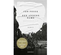 Der andere Name | Jon Fosse Jon FosseJon Fosse (Auteur)