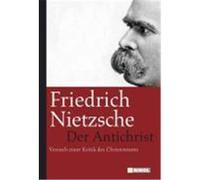 Der Antichrist Nietzsche, Friedrich (Auteur)