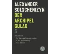 Der Archipel Gulag Iii