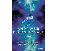 Andy Weir Jürgen Langowski Der Astronaut: Roman (Poche)