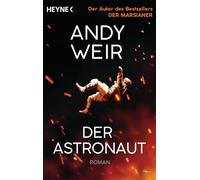 Der Astronaut: Roman