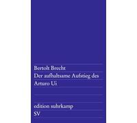Bertolt Brecht – Der aufhaltsame Aufstieg des Arturo Ui – Poche – Suhrkamp Verlag – en allemand