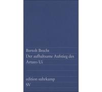 Der aufhaltsame Aufstieg des Arturo Ui [German] by Brecht, Bertolt [Paperback]