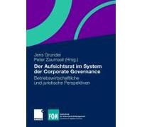 Der Aufsichtsrat Im System Der Corporate Governance