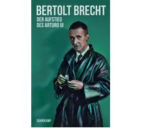 Der Aufstieg des Arturo Ui Mit Materialien - Bertolt Brecht - Suhrkamp Verlag - ebook (ePub) - Livre