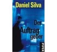 Der Auftraggeber Silva, Daniel (Auteur)