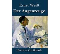 Der Augenzeuge (Großdruck)
