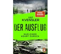 Ulf Kvensler – Der Ausflug : Nur einer kehrt zurück – Thriller – Bestseller n°1 de Suède