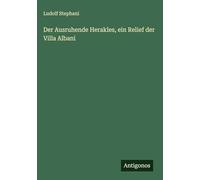 Der Ausruhende Herakles, ein Relief der Villa Albani