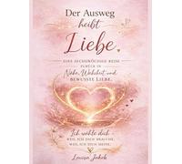 Der Ausweg heißt Liebe: Ich wähle dich - weil ich dich brauche, weil ich dich meine.