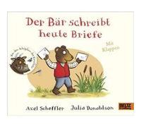Der Ba¨r schreibt heute Briefe | Axel Scheffler Axel SchefflerAxel Scheffler (Auteur)