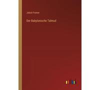 Der Babylonische Talmud