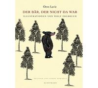 Oren Lavie – Der Bär, der nicht da war – Relié