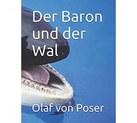 Der Baron Und Der Wal