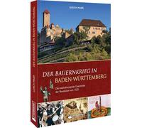 Der Bauernkrieg in Baden-Württemberg: Die beeindruckende Geschichte der Revolution von 1525