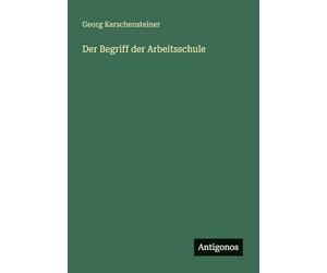 Der Begriff der Arbeitsschule