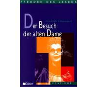 Der Besuch der alten Dame