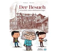 Der Besuch In Struthof, Einem Unbekannten Lager
