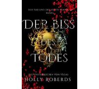 Der Biss des Todes: Der Tod und der letzte Vampir