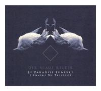 Der Blaue Reiter - Le Paradise Funèbre l'envers du Tristesse