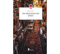 Der Blick hinter die Zeilen. Life is a Story - story.one