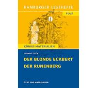 Der blonde Eckbert / Der Runenberg (Textausgabe): Hamburger Lesehefte Plus Königs Materialien