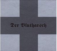 Der Blutharsch - First
