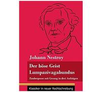 Der Böse Geist Lumpazivagabundus Oder Das Liederliche Kleeblatt