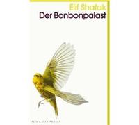 Der Bonbonpalast | Elif Shafak Elif ShafakElif Shafak (Auteur)