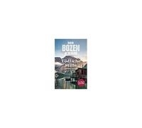 Der Bozen-Krimi: Blutrache - Tödliche Stille