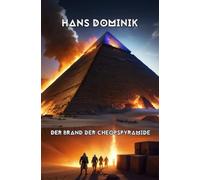 Der Brand der Cheopspyramide