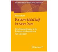 Der Brave Soldat ¿Vejk Im Nahen Osten