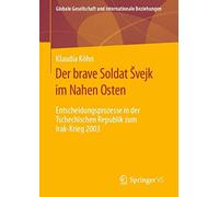 Der Brave Soldat ¿Vejk Im Nahen Osten