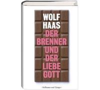Der Brenner Und Der Liebe Gott