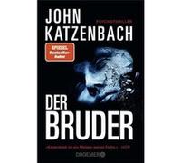 Der Bruder | John Katzenbach John Katzenbach (Auteur)
