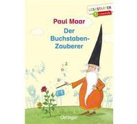 Der Buchstaben-Zauberer | Paul Maar Paul Maar (Auteur)