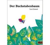 Der Buchstabenbaum Lionni, Leo (Auteur)